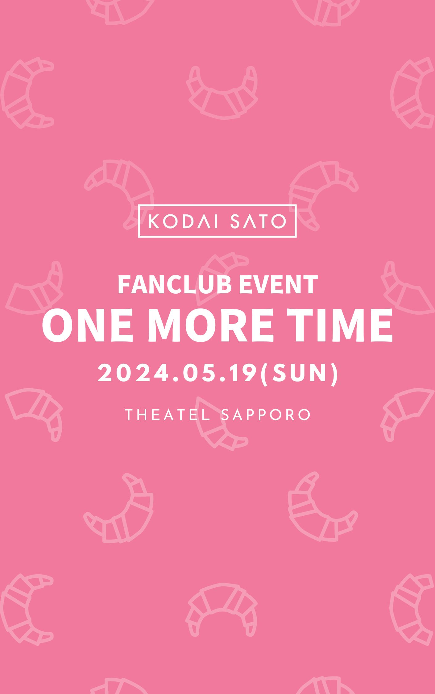 FANCLUB EVENT 2024 「ONE MORE TIME」